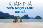 Khám phá “Viên ngọc xanh” Cát Bà
