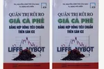 Bí quyết giúp doanh nghiệp quản trị rủi ro giá cà phê 