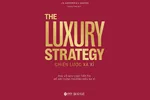 Giải mã bí mật xây dựng thương hiệu xa xỉ 