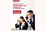 Agribank cho vay trả nợ trước hạn khoản vay tại các ngân hàng khác
