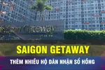 TPHCM: Cư dân Saigon Getaway được cấp sổ hồng