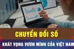 Đón xem Chuyển động kinh tế - Góc nhìn chuyên gia, 6 giờ 30 ngày 29-12