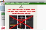 Công an TP Hà Nội cảnh báo thủ đoạn giả mạo website các công ty chứng khoán để giao dịch nhằm lừa đảo chiếm đoạt tài sản