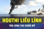 18 GIỜ HÔM NAY: Houthi tấn công tàu chiến Mỹ; Chính trường Hàn Quốc nổi sóng
