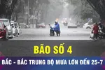 18 GIỜ HÔM NAY: Bắc và Bắc Trung bộ mưa to đến ngày 25-7