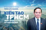 Bí thư Thành ủy: Kiến tạo TPHCM phát triển trong kỷ nguyên mới