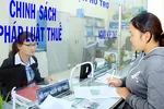 Chính sách chưa đồng hành với người nộp thuế