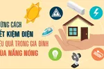 Những cách tiết kiệm điện hiệu quả trong gia đình mùa nắng nóng