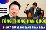 18 GIỜ HÔM NAY: Cảnh sát Hàn Quốc thực thi lệnh bắt Tổng thống Yoon