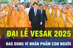 18 GIỜ HÔM NAY: Chủ tịch nước dự Đại lễ Vesak Liên Hợp quốc 2025