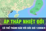 18 GIỜ HÔM NAY: Áp thấp nhiệt đới hình thành trên Biển Đông 