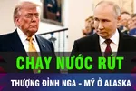18 GIỜ HÔM NAY: Mật vụ chạy nước rút cho thượng đỉnh Mỹ - Nga
