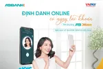 AB Ditizen triển khai eKYC, mở tài khoản trùng số điện thoại