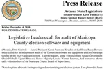 Thông cáo báo chí của Nghị viện Arizona yêu cầu kiểm tra thiết bị bỏ phiếu của Hạt Maricopa.