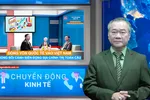 Talk show: Dòng vốn quốc tế vào Việt Nam trong bối cảnh biến động địa chính trị toàn cầu (Phần 1)