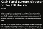 Nhóm hacker Handala thông báo về vụ hack hộp thư điện tử của Giám đốc FBI Patel. Nguồn: BleepingComputer