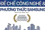 The Samsung way: Con đường vươn lên đứng đầu