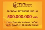 Tập đoàn T&T Group tiếp tục trao tặng tỉnh Bắc Giang 500 triệu đồng