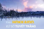 Đảo Hokkaido - Xứ sở tuyết trắng
