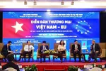 EVFTA: Đòn bẩy thương mại hai chiều cho Việt Nam và EU