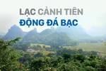 Lạc cảnh tiên động Đá Bạc
