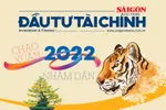 Mời tham gia viết bài Giai phẩm SGGP - Đầu Tư Tài Chính chào Xuân Nhâm Dần - 2022