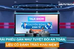 Talk show: Trái phiếu gần như tuyệt đối an toàn, liệu có đánh tráo khái niệm?