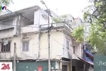 Bất cập cải tạo chung cư cũ: 'Nhà hoang' giữa trung tâm thủ đô