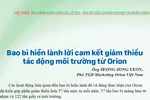 Bao bì hiền lành lời cam kết giảm thiểu tác động môi trường từ Orion