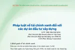 Pháp luật về tài chính xanh đối với các dự án đầu tư xây dựng