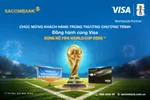 Khách hàng Sacombank trúng thưởng chuyến đi xem chung kết World Cup