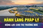 18 GIỜ HÔM NAY: Hành lang pháp lý mới cho thị trường bất động sản