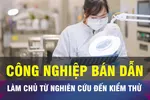 18 GIỜ NGÀY 16-4: Việt Nam phải làm chủ công nghiệp bán dẫn