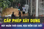 18 GIỜ NGÀY 3-8: TPHCM siết hậu kiểm cấp phép xây dựng