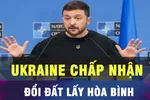 18 GIỜ HÔM NAY: Tổng thống Ukraine nêu điều kiện ngừng bắn với Nga
