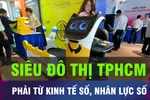 Động lực mới cho mô hình siêu đô thị TPHCM