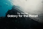 Samsung mở rộng sáng kiến Galaxy for the Planet