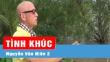 Tình khúc Nguyễn Văn Hiên 2