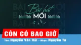 Còn có bao giờ