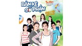 Bản kê số phận - Câu chuyện chinh phục những khát vọng, đam mê của những người trẻ