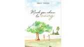 Giao lưu và ra mắt tập truyện ngắn Mình gọi nhau là cưng