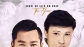 The Artists số đầu tiên là liveshow “The Best Of Tuấn Ngọc – Đức Tuấn” sẽ diễn ra vào lúc 20 giờ ngày 5-9 tại Đà Nẵng