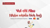 Vui chi tiêu nhận nhiều tích lũy cùng thẻ quốc tế Agribank