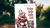 Những đứa trẻ nghèo “Trên Đồi Đất Đỏ”