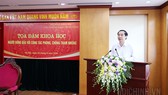 Đồng chí Nguyễn Thái Học, Phó trưởng Ban Nội chính Trung ương, Chủ tịch Hội đồng khoa học Ban Nội chính Trung ương phát biểu khai mạc Tọa đàm. Ảnh: noichinh