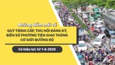 Những điểm mới về quy trình cấp, thu hồi đăng ký, biển số phương tiện giao thông cơ giới đường bộ