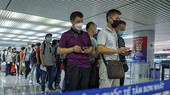 Ban Nghiên cứu phát triển kinh tế tư nhân đề xuất bỏ xét nghiệm người nhập cảnh