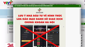 Hanoi police publicize websites faking securities companies for scamming