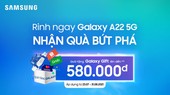 Samsung giới thiệu Galaxy A22 5G kết nối siêu tốc