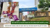 Tin nóng: Học sinh Đà Lạt bị đau bụng sau khi uống nước người lạ phát; Tạm giữ đối tượng cầm cây đập liên tục vào đầu người phụ nữ tử vong